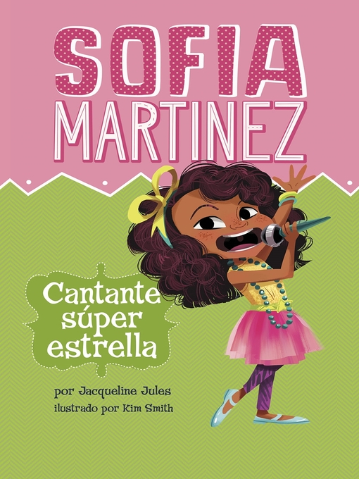 Title details for Cantante súper estrella by Jacqueline Jules - Available